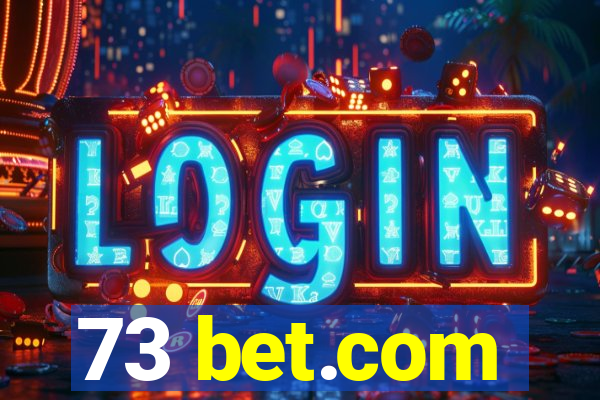 73 bet.com